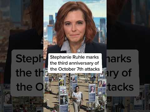 Stephanie Ruhle marks the third anniversary of the October 7th attacks