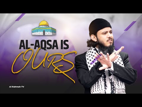 Al-Aqsa is Ours | Khutbah by Ustadh Umar Muqaddam