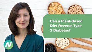 Can a Plant-Based Diet Reverse Type 2 Diabetes?