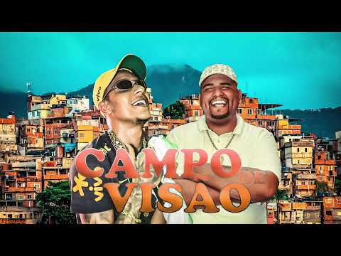 Mc Paulin da capital e Mc Leozinho ZS - Campo de Visão (Dj GM)