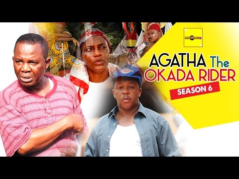 Agatha The Okada Rider (Pt. 6) Agatha The Okada Rider (Pt. 6)