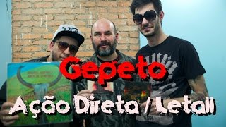 Meninos da Podrera - Gepeto (Ação Direta / Letall) - SE02E14
