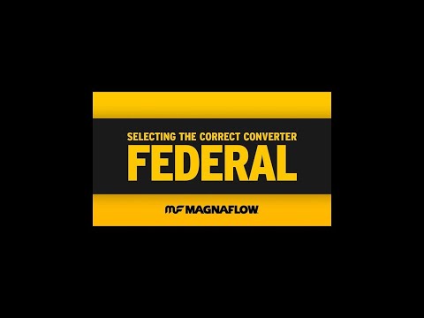 How to Select the Correct Catalytic Converter - Federal | MagnaFlow