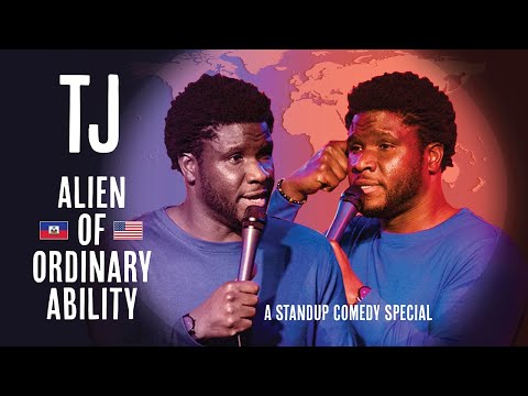 ALIEN OF ORDINARY ABILITY l TJ l FULL STANDUP COMEDY SPECIAL