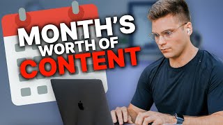 How to Make a Month's Worth of Content in 1 Day