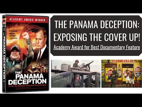 The Panama Deception (1992) - Exposing the Cover Up!  Best Invasion of Panama Documentary - Noriega