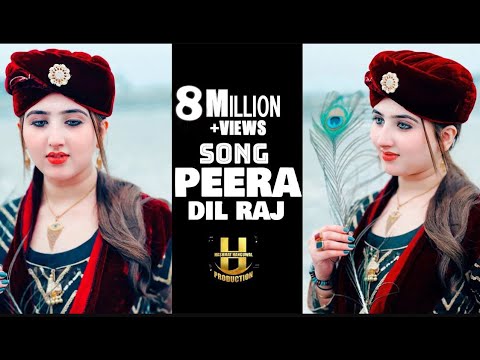 Song Peera | Dil raj❤️ | Pashto New Song | Offical Video 2022