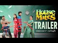 House Mates Official Trailer Tamil ZEE5 Darshan Kaali Venkat SK Productions Watch Now