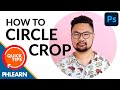 How to Circle Crop Images in Photoshop | Quick Tips