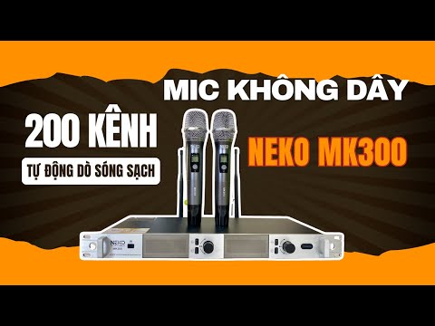 Khám phá NEKO MK300 - Micro không dây Karaoke gia đình hiệu suất cao