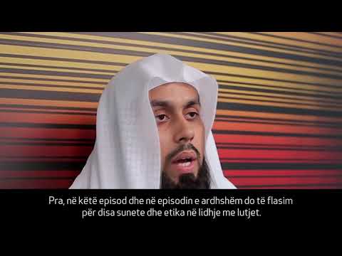 Sunneti për lutje të pranuara┇T'i ringjallim Sunnetet┇Sheikh Muiz Bukhary┇