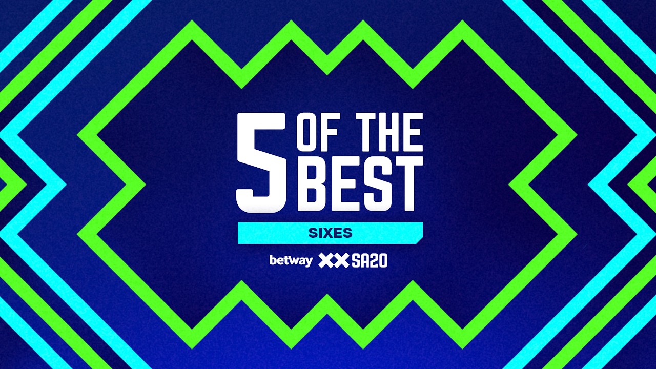 Monster hits: 5 of the biggest and boldest Betway SA20 6s