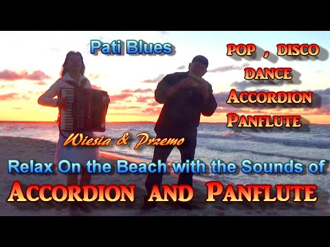 ACCORDION & PANFLUTE  Wiesia & Przemo