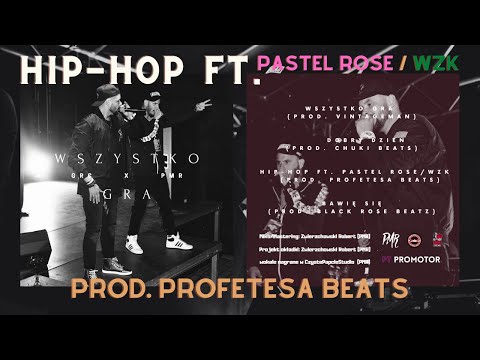 03. GRC x PMR - Hip Hop ft. Pastel Rose, WZK (prod. Profetesa Beats)