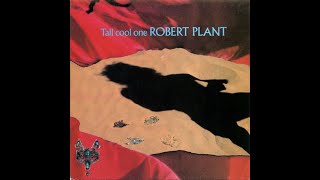 Robert Plant - Tall Cool One (1988) HQ