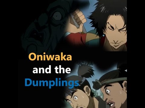 Oniwaka and the Dumplings - Samurai Champloo - Unheard Of Jams