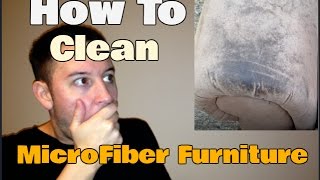 How To Clean Microfiber Furniture | Stain Removal Hack | Clean With Confidence