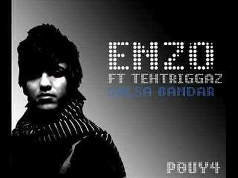 Enzo Ft TehTriggaz - Salsa Bandar