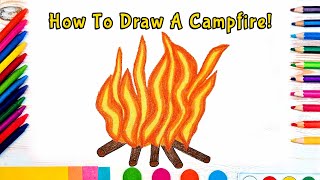 How To Draw A Campfire! (Art For Kids!) - Easy Step By Step Beginner Art/Drawing Lesson!