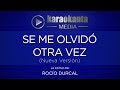 Karaokanta - Rocío Dúrcal - Se me olvidó otra vez / ( Nueva versión )