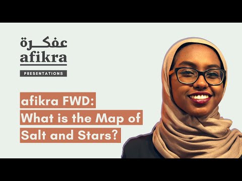 What is the Map of Salt and Stars? [afikra FWD from Nihal Abdellatif]
