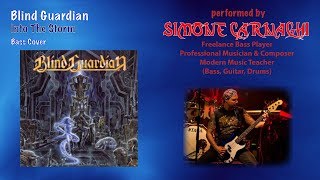 Simone Carnaghi performing Blind Guardian - Into the storm (Bass cover)