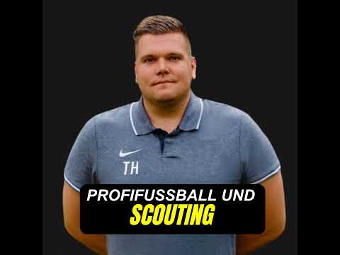 #10 Scouting im Profifußball | Tobias Harst über seine Arbeit als freier Scout