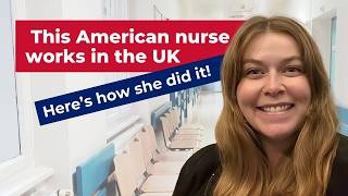Nursing Abroad: How Sophie Got a UK Visa as a Travel Nurse | UK Skilled Worker Visa