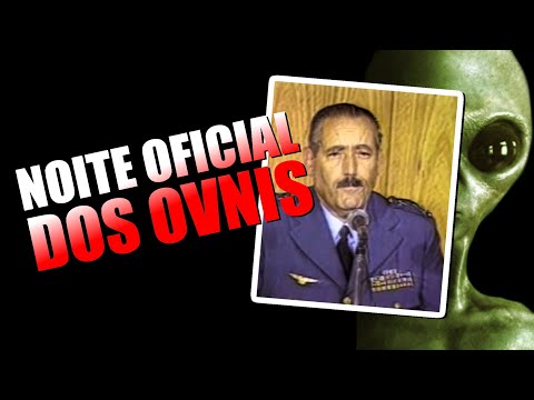 NOITE OFICIAL DOS OVNIS