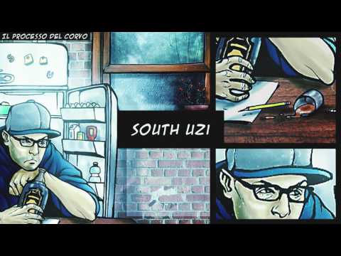 SouthUzi el Cuervo - IL PROCESSO DEL CORVO (prod. Rosario Pitaccia)
