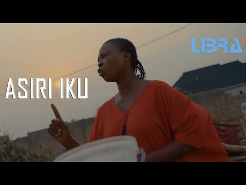 ASIRI IKU Trailer Latest Yoruba Movie