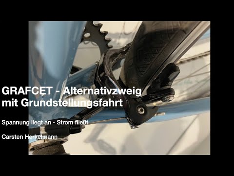 GRAFCET (03) - Alternativverzweigung als Grundstellungsfahrt - Spannung liegt an, Strom fließt