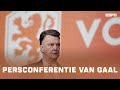 Persconferentie Louis van Gaal + Memphis | WK-kwalificatie Oranje