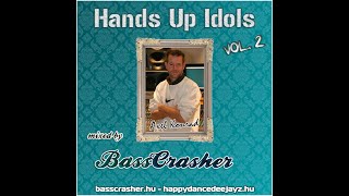 BEST OF GROOVE COVERAGE MEGAMIX (Hands Up Idols Vol.2) mixed by: BassCrasher