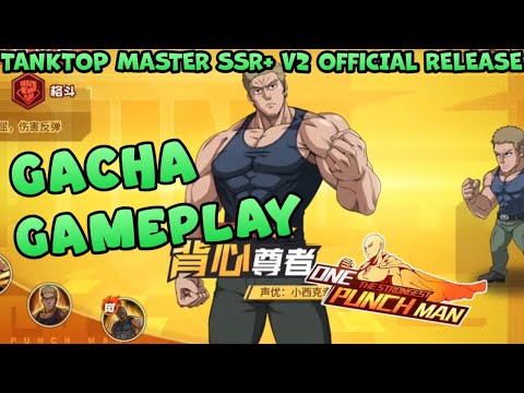 🔥🔥 Top Up & Gacha Summon & Review SSR+ TANKTOP MASTER V2 TTM Gameplay - One Punch Man The Strongest