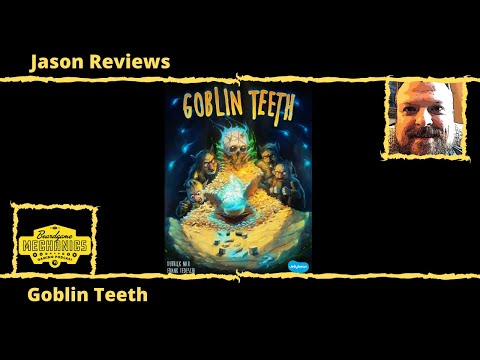 Jason's Board Game Diagnostics of Goblin Teeth