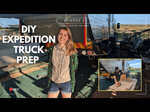 S1-Ep.23 | What It Takes to Maintain a DIY Expedition Truck | Prep in Piketberg | Matches on the Map
