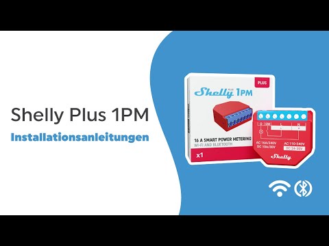 Shelly Plus 1PM - Installationsvideo (DE)