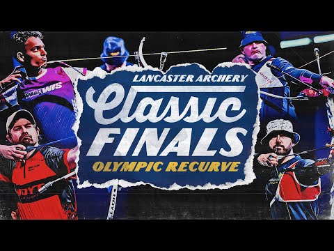 2025 Lancaster Archery Classic | OLYMPIC RECURVE FINALS