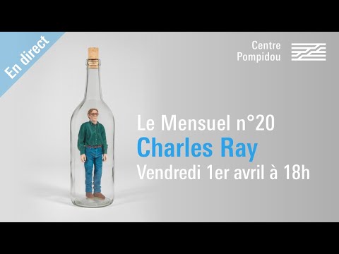 Le Mensuel n°20 | Charles Ray | Centre Pompidou