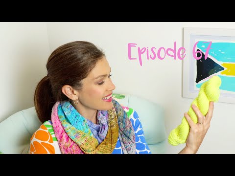 Pineapple Knits - A Knitting and Spinning Podcast - Episode 67