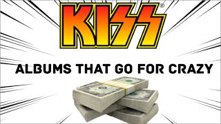 6 KISS Band albums that go for Crazy Money Vinyl Community Record collecting