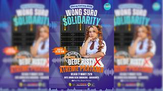 Download lagu 🔴 LIVE OBROG KELILING 'WONG SURO SOLIDARITY' DEDE RISTY FEAT XTREME PRATAMA || SELASA MARET 2026 mp3