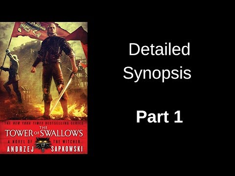 The Witcher- The Tower of Swallows- Detailed Synopsis (Part 1)
