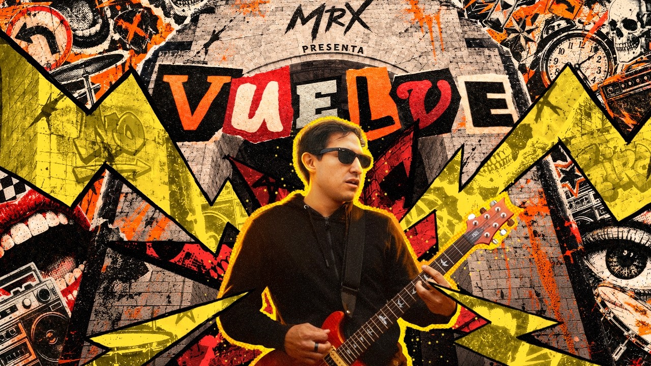 Vuelve - MrX
