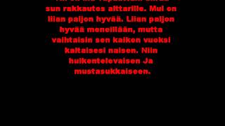 Jukka poika - Liian paljon hyvää Lyrics