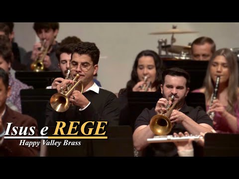 Isus e Rege - Happy Valley Brass Band