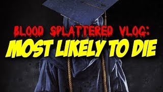 Most Likely To Die (2016) - Blood Splattered Vlog (Horror Movie Review) video