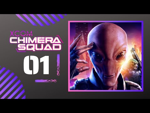 (INTRO) Let's Play XCOM CHIMERA SQUAD Gameplay PC Part 1