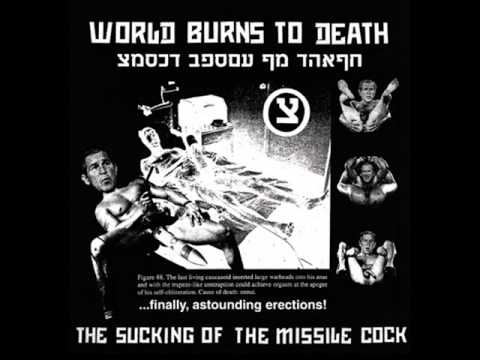 WORLD BURNS TO DEATH - Wretched Sons Of Kursk.